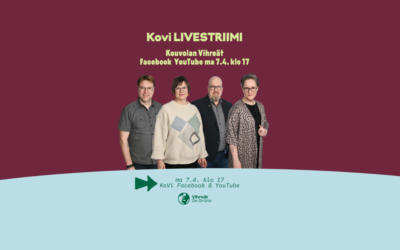 Livestream 7.4. klo 17: Kouvolan Vihreiden vaalikampanjat